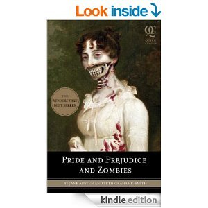 Pride, Prejudice, and Zombies